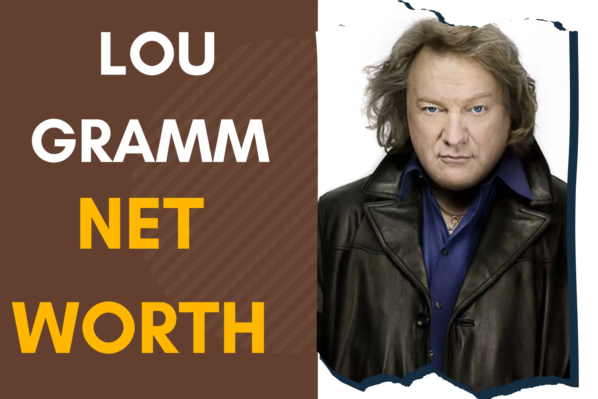 Lou Gramm Net Worth